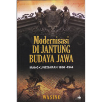 MODERNISASI DI JANTUNG BUDAYA JAWA
