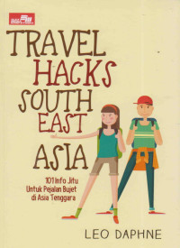 TRAVEL HACKS SOUTH EAST ASIA