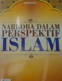 NARKOBA DALAM PERSPEKTIF ISLAM