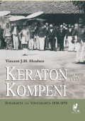 KERATON DAN KOMPENI SURAKARTA DAN YOGYAKARTA 1830-1870