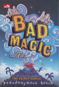 Image of BAD MAGIC : SIHIR YANG BURUK