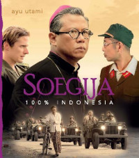 Image of Soegija 100% Indonesia