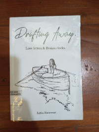 Image of DRIFTING AWAY, LOVE LETTERS & BROKEN CLOKCS