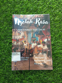 Image of NGOLAH RASA : DON'T FORGET YOUR CUK #3