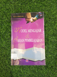 Image of MODEL MENGAJAR & BAHAN PEMBELAJARAN