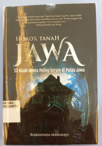 Image of HOROR TANAH JAWA : 13 KISAH HANTU PALING SERAM DI PULAU JAWA