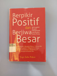 Image of BERPIKIR POSITIF DAN BERJIWA BESAR