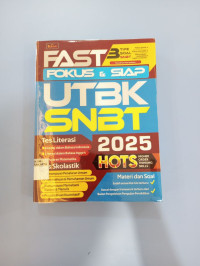 Image of FAST : FOKUS & SIAP UTBK - SNBT 2025