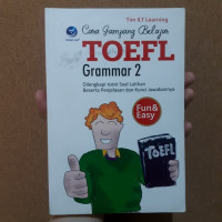 Image of Cara Gampang Belajar TOEFL Grammar 2