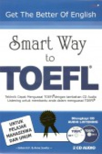 Image of Smart Way to TOEFL : Get Better of English