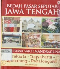 Image of BEDAH PASAR SEPUTAR JAWA TENGAH