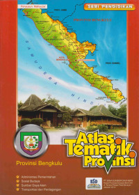 Image of ATLAS TEMATIK PROVINSI BENGKULU