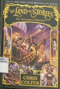 Image of THE LAND OF STORIES : AN AUTHOR'S ODYSSEY