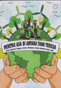 Image of MERETAS ASA DI ANTARA YANG TERSISA