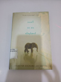 Image of SMALL AS AN ELEPHANT