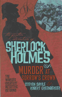 Image of THE FURTHER ADVENTURES OF SHERLOCK HOLMES : MURDER AT SORROW'S CROWN